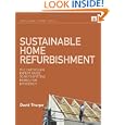 Sustainable Home Refurbishment (Earthscan Expert Series)'