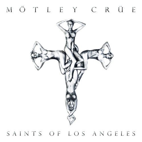 Mötley Crüe - Saints Of Los Angeles - Zortam Music