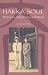 Hakka Soul: Memories, Migrations, and Meals (Intersections: Asian and Pacific American Transcultural Studies)