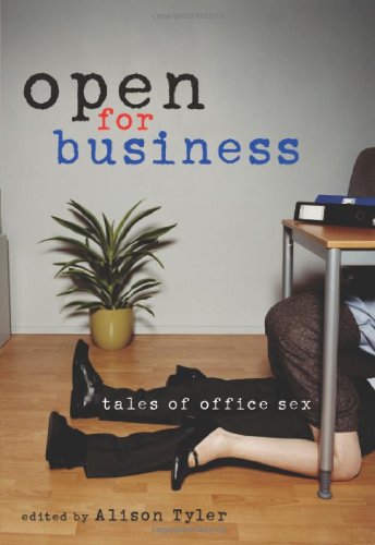 Open For Business: Tales of Office Sex