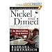 Nickel And Dimed - On (not) Getting By In America