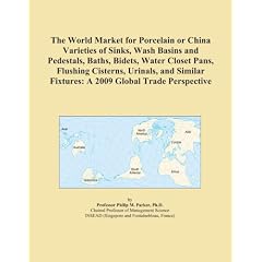 The 2007 Import and Export Market for Porcelain or China Varieties of Sinks, Wash Basins and Pedestals, Baths, Bidets, Water Closet Pans, Flushing Cisterns, ... and Similar Fixtures in United States (Paperback)