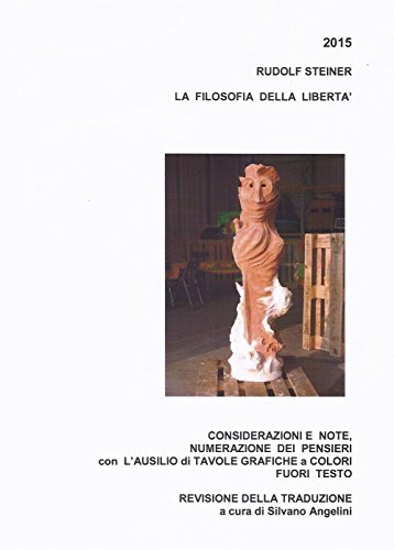La Filosofia della libertà (Italian Edition)