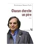 Chacun cherche un p�re de Marcel Rufo