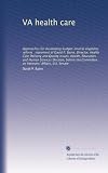 41nJz PCBRL. SL160  VA Health Care: Approaches for developing budget neutral eligibility reform: statement of David P. Baine, Director, Health Care Delivery and Quality, ... Committee on Veterans Affairs, U.S. Senate Notice