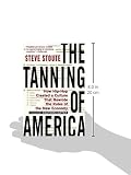 Download The Tanning of America: How Hip-Hop Created a Culture That
Rewrote the Rules of the New Economy