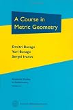 A Course in Metric Geometry