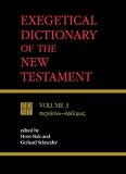 Exegetical Dictionary of the New Testament, Vol. 3