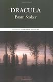 Dracula: Complete, Authoritative Text With Biographical, Historical, and Cultural Contexts, Critical History, and Essays f...