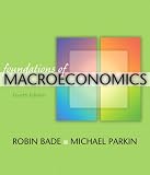 Foundations of Macroeconomics plus MyEconLab plus eBook 1-semester Student Access Kit (4th Edition)