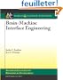 Brain-Machine Interface Engineering: Techniques to Improve Throughput and Latency
