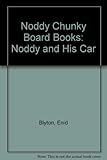 Enid Blyton's Noddy and his car