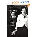 Sleeping With the Enemy: Coco Chanel, Nazi Agent