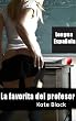 La favorita del profesor - Novela de sexo er�tico