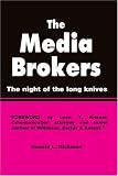 The Media Brokers:: <font size=1>The Night of the Long Knives</font>