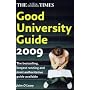 The "Times" Good University Guide 2009