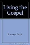 Living the Gospel