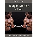 Weight Lifting To its core 41nKcmEXd5L. SL160 Weight Lifting To its core
