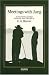 Book Meetings with Jung: Conversations Recorded During the Years, 1946-1961