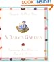 A Baby's Garden : Introducing Your Baby to the Joys of the Garden