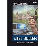 Eifel-Bullenvon "Jacques Berndorf"