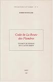 Revue Nizet  / Code de La route des Flandres: Examen du roman de Claude Simon