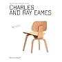 Charles & Ray Eames: Objects and Furniture Design By Architects