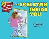 [ The Skeleton Inside You By ( Author ) Feb-2016 Paperback