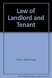 Evans and Smith, the law of landlord and tenant