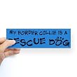 Rescue Dog Border Collie Bumper Sticker Sticker Bumper by CafePress - White