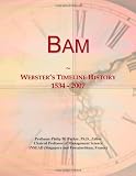 Bam: Webster's Timeline History, 1534 - 2007