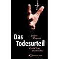 Das Todesurteil: Als ich Christ wurde im Irak