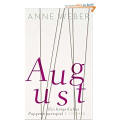 August: Ein b�rgerliches Puppentrauerspiel