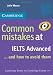  : Common Mistakes at IELTS Advanced And How to Avoid Them