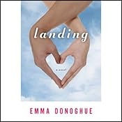 Landing | [Emma Donoghue]
