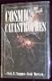 Cosmic Catastrophes