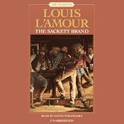 The Sackett Brand: The Sacketts, Book 10 | [Louis L'Amour]