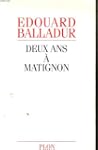 Deux Ans � Matignon