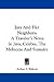 Java and Her Neighbors: A Traveler's Notes in Java, Celebes, the Moluccas and Sumatra