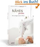 N�hen perfekt - Die Grundlagen sauber...