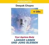 Länger Leben und Jung Bleiben