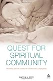 Quest for Spiritual Community: Reclaiming Spiritual Guidance for Contemporary Congregations