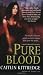Pure Blood (Nocturne City, Book 2)