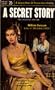 A Secret Story (First Paperback Edition) (Vintage Pop Library, 563)