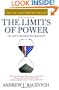 The Limits of Power: The End of American Exceptionalism