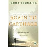 again to carthage a novel