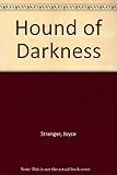 The hound of darkness