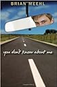 You Don't Know About Me