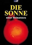 Die Sonne - Unser Heimatstern - 