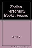The Pisces personality - February 20 to March 20 : a portrait